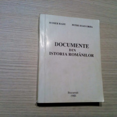 DOCUMENTE DIN ISTORIA ROMANILOR - Homer Radu (autograf) - 1996, 496 p.