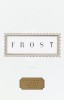 Frost: Poems