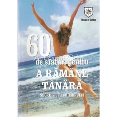 60 De Sfaturi Pentru A Ramane Tanara