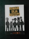 Danut Ungureanu - Romani deja destepti