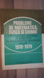 Probleme de matematica, fizica si chimie date la concursurile de admitere in invatamantul superior