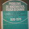 Probleme de matematica, fizica si chimie date la concursurile de admitere in invatamantul superior