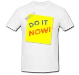 Cumpara ieftin Tricou &quot; Do it now &quot;