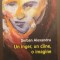 UN INGER, UN CAINE, O IMAGINE - SERBAN ALEXANDRU