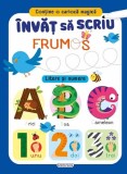 Invat sa scriu frumos. Litere si numere, Girasol