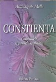 Cumpara ieftin Constienta. Capcanele si sansele realitatii - Anthony de Mello
