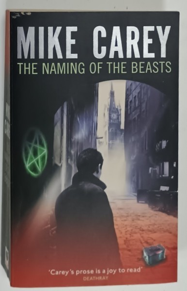THE NAMING OF THE BEASTS by MIKE CAREY , 2009