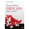 &Ouml;sszeesk&uuml;v&eacute;s Ferenc p&aacute;pa ellen - A titkos vatik&aacute;ni sz&ouml;vets&eacute;g - Andreas Englisch