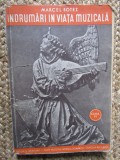 Marcel Botez, &Icirc;ndrumări &icirc;n viața muzicală, clasa VI