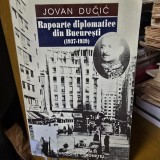 Rapoarte diplomatice din Bucuresti 1937-1939 - Jovan Ducic