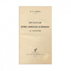 Octav George Lecca, Dicționar istoric, arheologic și geografic al României, 1937