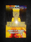 PETER McMILLAN - TESTE DE PERSONALITATE