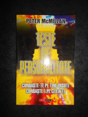 PETER McMILLAN - TESTE DE PERSONALITATE foto