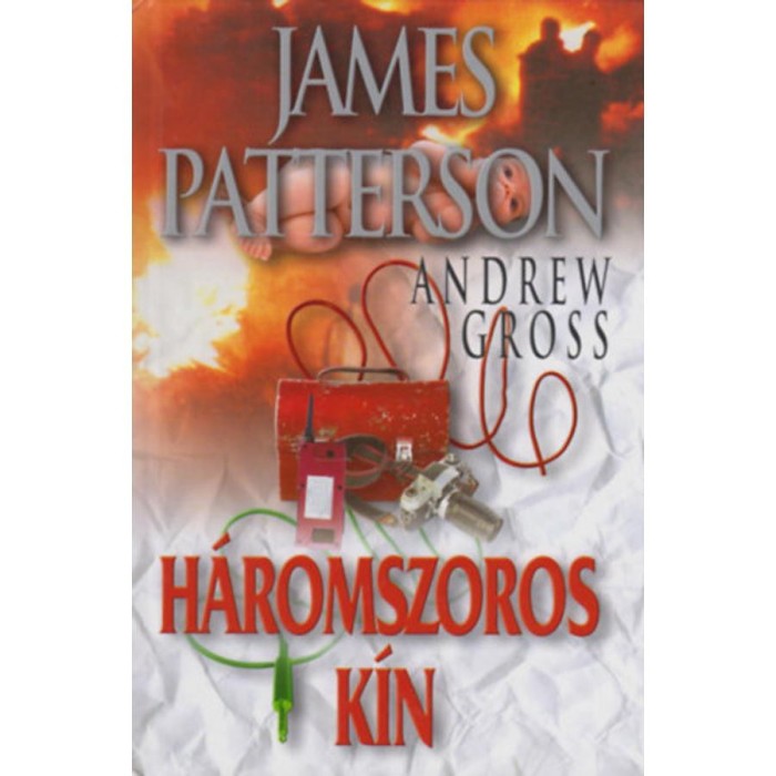 H&aacute;romszoros k&iacute;n - James Patterson