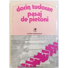PASAJ DE PIETONI de DORIN TUDORAN, 1979