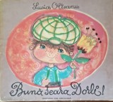 Buna seara Dorli Lucia Olteanu - Ilustratii Clelia Ottone