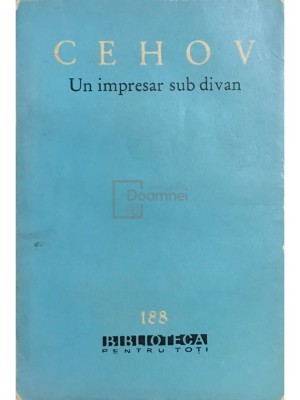A. P. Cehov - Un impresar sub divan (Editia: 1963) foto