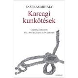 Karcagi kunk&ouml;t&eacute;sek - Fazekas Mih&aacute;ly