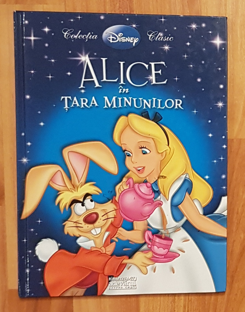 Alice in Tara Minunilor Colectia Disney Clasic Nr. 7. Adevarul + Egmont,  2009 | Okazii.ro