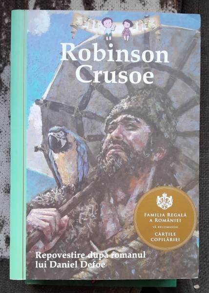 Robinson Crusoe. Repovestire dupa romanul lui Daniel Defoe