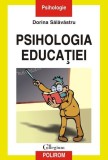 Psihologia Educatiei Dorina Salavastru Carte Brosata