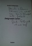 Emigrantii Carter / Sanda Golopentia cu dedicatia autoarei