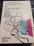 Leon Birnbaum - Introducere &icirc;n logosofie. Eseu asupra unei g&icirc;ndiri n-polare