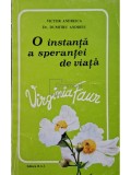 Victor Andreica - O instanta a sperantei de viata: Virginia Faur (Editia: 1993)