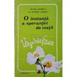 Victor Andreica - O instanta a sperantei de viata: Virginia Faur (Editia: 1993)