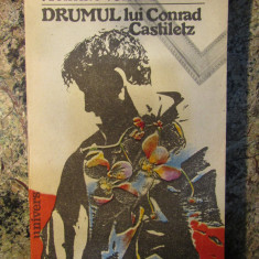 Drumul lui Conrad Castiletz - HEIMITO VON DODERER