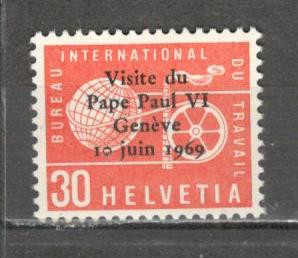 Elvetia.1969 Biroul International al Muncii:Vizita Papei Paul VI-supr. SH.150 foto