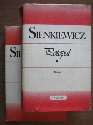 Henryk Sienkiewicz - Potopul 2 volume (1989, coperti cartonate) foto