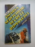 Cumpara ieftin ISTORIA SERVICIILOR SECRETE ROMANESTI - Paul STEFANESCU