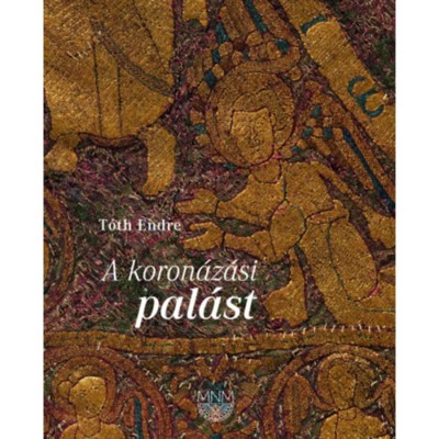 A koron&amp;aacute;z&amp;aacute;si pal&amp;aacute;st - T&amp;oacute;th Endre foto