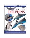 Discover Dolphin |, North Parade Publishing