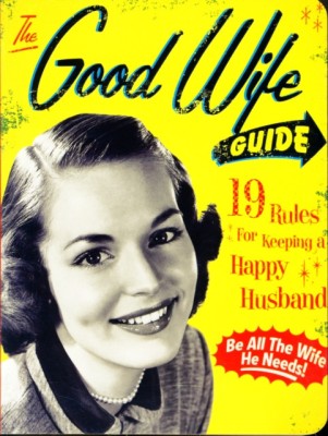 The Good Wife Guide: 19 Rules for Keeping a Happy Husband foto