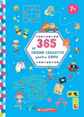 365 de jocuri educative pentru copii (+7 ani) - Editura Paralela 45