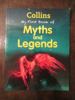 My First Book of Myths and Legends COLLINS foto