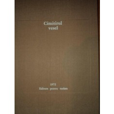 CIMITIRUL VESEL MONOGRAFIE SENTIMENTALA DE POP SIMION
