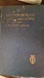 Hector Berlioz. Leben und Werke - J. G. Prod Homme