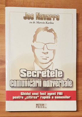 Secretele comunicarii nonverbale: Joe Navarro foto