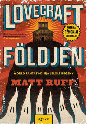 Lovecraft f&amp;ouml;ldj&amp;eacute;n - Matt Ruff foto