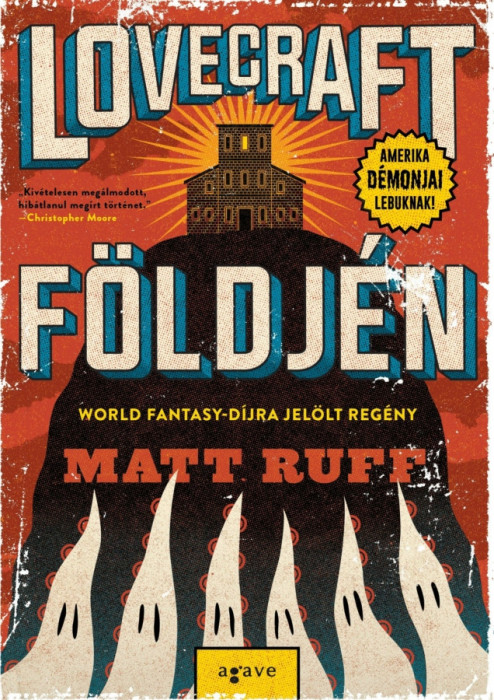 Lovecraft f&ouml;ldj&eacute;n - Matt Ruff