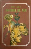 Potirul de Aur - Henry James, Roman, Editura Univers 1981, 542 Pagini, Beletristica