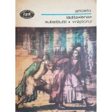 Ludovico Ariosto - Ladita. Lena. Substituitii. Vrajitorul (Editia: 1982)