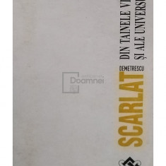 Scarlat Demetrescu - Din tainele vietii si ale universului, vol. III (editia 1993)