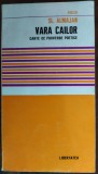 Cumpara ieftin SLAVCO ALMAJAN - VARA CAILOR: CARTE DE PROVERBE POETICE(LIBERTATEA PANCEVO 1974)