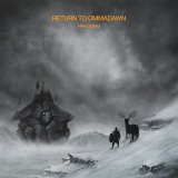 MIKE OLDFIELD RETURN TO OMMADAWN
