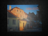 FLORIN ANDREESCU - SIBIU, CETATEA ROSIE. ALBUM (2007, editie cartonata)