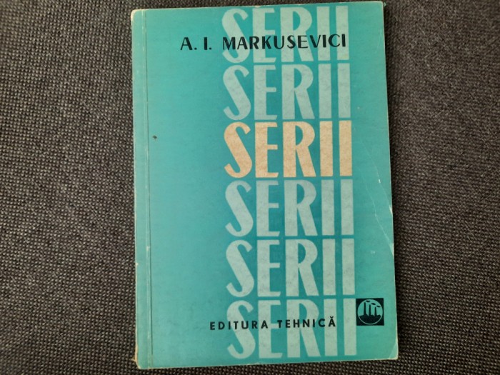 Serii de A. I. Markusevici